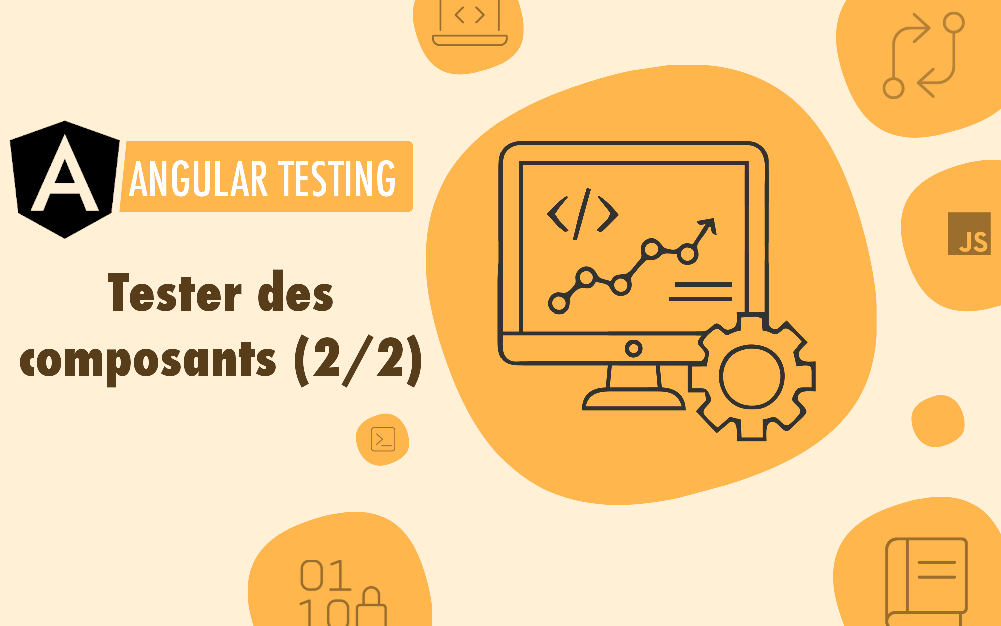 Tester des composants Angular (2/2) | Nicolas PETITJEAN